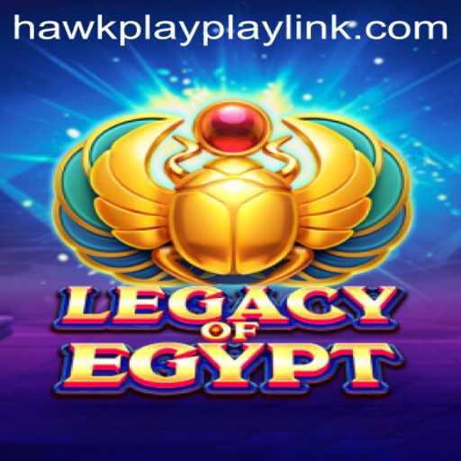 Exploring the Thrilling World of LegacyOfEgypt